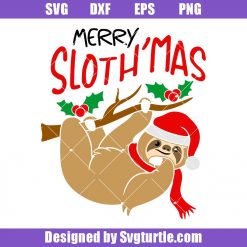 Sloth Christmas Svg, Funny Christmas Svg, Slowly Christmas Svg