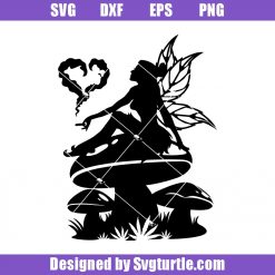 Smoking Fairy in Mushroom Svg, Weed Smoking Fairy Svg, Cannabis Svg, Weed Svg, Cut Files, File For Cricut & Silhouette