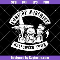Sons Of Mischief Halloween Town Svg, Mischief Town Svg, Halloween Svg