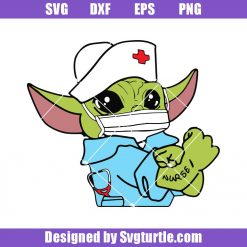 Star Wars Baby Yoda Nurse Svg, Baby Yoda Nurse Svg, Star Wars Party Svg, Nurse Svg, Baby Yoda Svg, Baby Yoda Funny Svg, Cut Files, File For Cricut & Silhouette