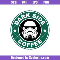 Storm Trooper Coffee Star Wars Svg, Star Wars Svg, Coffee Svg