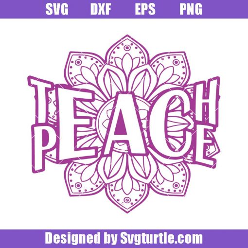 Teach-peace-floral-svg_-mandala-teach-svg_-mandala-teacher-svg.jpg
