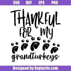Thankful-for-my-grandturkeys-svg_-thankful-mama-svg_-thanksgiving-svg.jpg