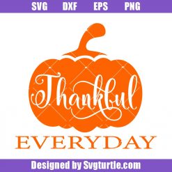 Thanksgiving-pumpkins-svg_-thankful-every-day-svg_-thanksgiving-svg.jpg