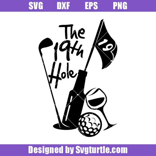 The-19th-hole-golf-wine-beer-svg_-funny-golf-svg_-golf-lover-svg.jpg