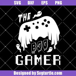 The Boo Gamer Funny Svg, Spooky Game Svg Halloween Ghost Controller Svg