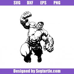 The Incredible Hulk Svg, The Hulk Svg, Avengers Svg