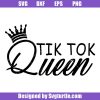 Tik-tok-queen-svg_-queen-svg_-tik-tok-crown-svg_-trending-svg.jpg