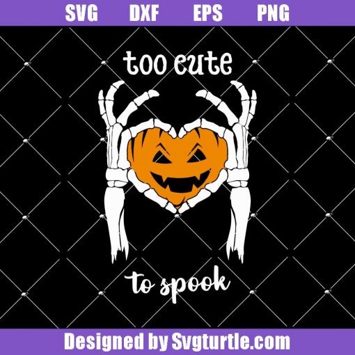 Too-cute-to-be-spooky-svg_-skeleton-hand-with-pumpkin-hearts-svg.jpg