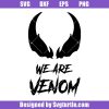 We-are-venom-svg_-venom-svg_-venom-villain-svg_-venom-and-spiderman-svg.jpg