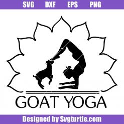 Yoga Pose Svg, Goat Yoga Svg, Yoga Logo Svg, Goat Svg, Farm Animal Svg