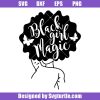 Black Girl Magic Butterfly Svg