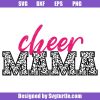 Cheer Mama Leopard Svg