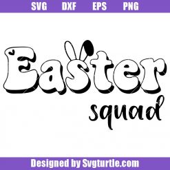 Easter Squad Svg, Easter Bunny Svg, Kids Easter Svg, Peeps Svg