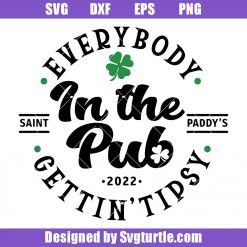 Everybody-in-the-pub-2022-svg,-saint-paddy's-svg,-drinking-svg