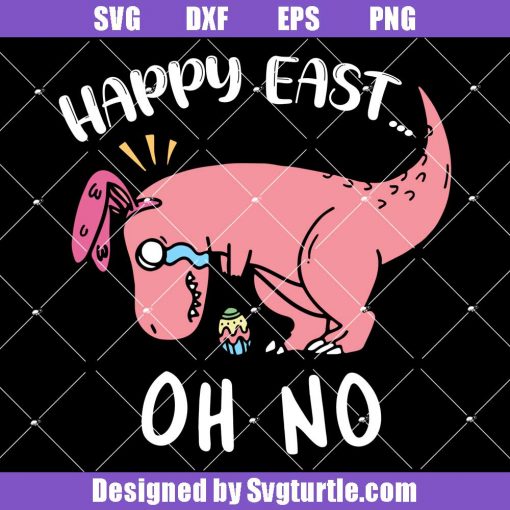 Happy-east-oh-no-svg,-easter-dinosaur-svg,-funny-bunny-svg