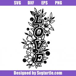 Love Word with Flower Svg, Love Quote Svg, Love with Flower Svg