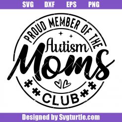 Proud-member-of-the-autism-moms-club-svg,-autism-gifts