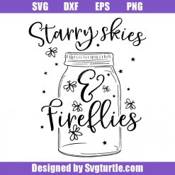 Starry Skies and Fireflies Svg