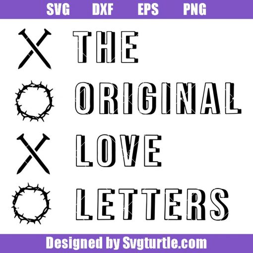 Xoxo-the-original-love-letters-svg,-yolo-brb-jesus-svg,-catholic-svg