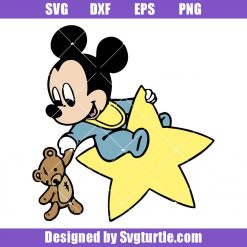 Baby Mickey Sitting on the Star Svg, Mickey and Toy Bear Svg