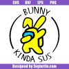 Bunny-kinda-sus-svg,-kids-easter-day-svg,-toddler-easter-svg