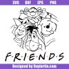 Friends-disney-svg,-baby-winnie-the-pooh-svg,-friends-svg