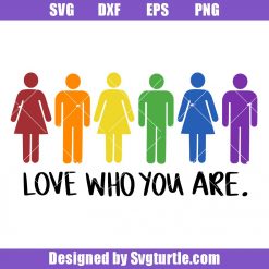 Gay Festival Outfit Svg, Love Who You Are Svg, Rainbow Svg