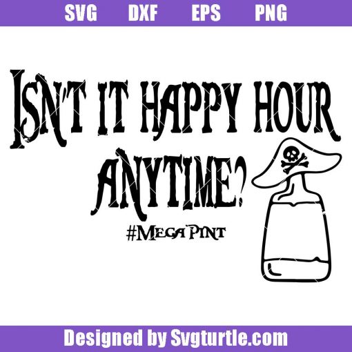 Isn't-it-happy-hour-anytime-pirates-svg,-pirates-svg