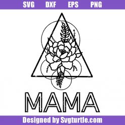 Mama Rose Geometric Svg, Mama Rose Svg, Mothers Day Svg