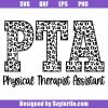 Pta-leapard-print-svg,-physical-therapist-assistant-svg,-pta-svg