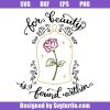Rose-for-beauty-is-found-within-svg,-beauty-svg,-beast-svg