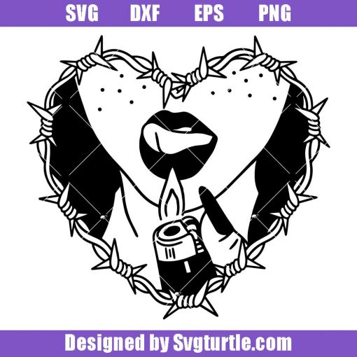 Sexy-girl-holding-lighter-svg,-barbed-wire-heart-svg