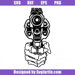 Skeleton Hand with Pistol Svg, Beware of Guns Svg, Weapon Svg