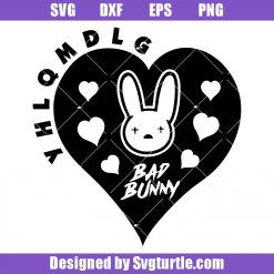 Bad Bunny Love Svg