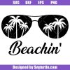 Beachin'-sunglasses-svg,-summer-sunglasses-svg,-beachin'-svg