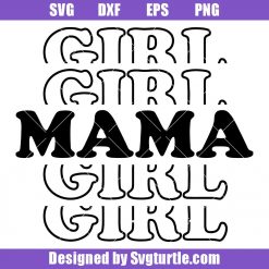 Girl-mamaa-svg,-best-mama-svg,-mama-svg,-mother’s-day-svg
