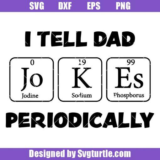 I-tell-dad-jokes-periodically-svg,-dad-jokes-svg,-dad-quote-svg