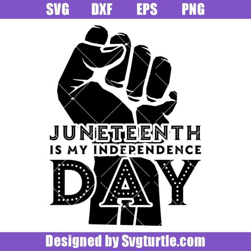 Juneteenth-is-my-independence-day-svg,-black-power-svg
