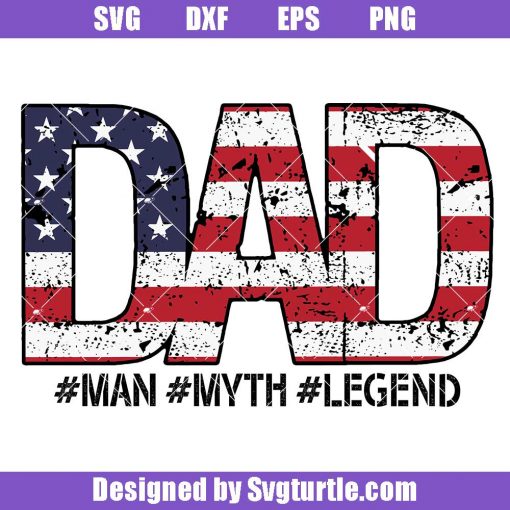 Man-myth-legend-svg,-american-flag-dad-svg,-father's-day-svg