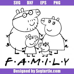 Peppa Pig Family Svg, Peppa Pig Friends Svg, Peppa Pig Svg