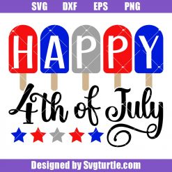 Popsicles Fourth of July Svg, Happy 4th of July Svg