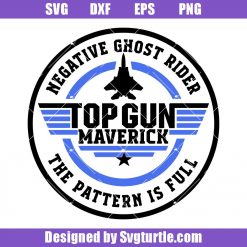 Top Gun Maverick Svg, Negative Ghost Riders Svg