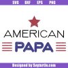 American-papa-svg,-papa-4th-of-july-svg,-usa-patriotic-svg