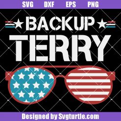 Back Up Terry Glasses 4th of July Svg, Merica Svg, Patriotic Svg