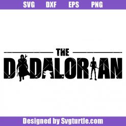 Dadalorian Svg, The Mandalorian Svg, Star War Logo Svg
