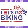 Funny-biden-falling-off-bike-svg,-let's-go-biking-svg,-biden-svg