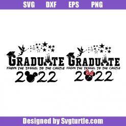 Graduation Senior 2022 Bundle Svg, Graduate Tassel To Castle Svg