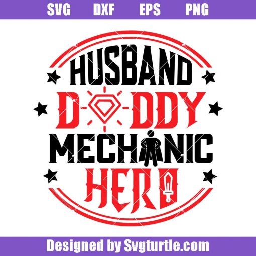 Husband-daddy-mechanic-hero-svg,-protector-hero-svg,-dad-svg
