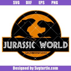 Jurassic World Dominion Svg, Jurassic Park Svg, Dominion Svg